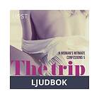 LUST The Trip A Woman s Intimate Confessions 5, Ljudbok