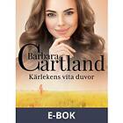 Kärlekens vita duvor, (E-bok)
