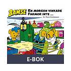 Story House Egmont En morgon vinkade Farmor inte..., (E-bok)