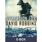 Operation Fox, (E-bok)