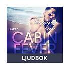 LUST Cabin Fever 6: Freyja s Lair, Ljudbok