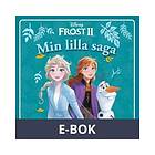 Story House Egmont Min lilla saga Frost 2, (E-bok)