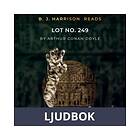 B. J. Harrison Reads Lot No. 249, Ljudbok