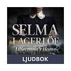 Liliecrona s Home, Ljudbok