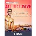LUST All inclusive En eskorts bekännelser 2 (E-bok)