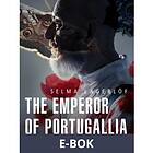 The Emperor of Portugallia (E-bok)