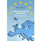 Europatankens historia : från antiken till brexit