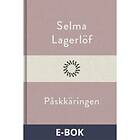 Modernista Påskkäringen, (E-bok)