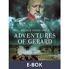 Adventures of Gerard, (E-bok)
