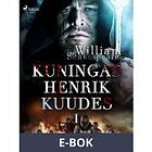 Kuningas Henrik Kuudes I, (E-bok)