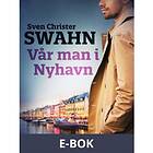 Vår man i Nyhavn, (E-bok)