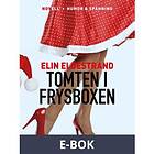 Tomten i frysboxen (E-bok)