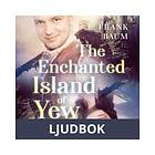 The Enchanted Island of Yew , Ljudbok