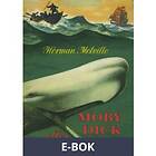 Moby Dick eller Den vita valen (E-bok)