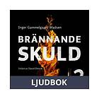 Brännande skuld: Avsnitt 2, Ljudbok