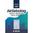 Björn Lundén Aktiebolag : Skatt, ekonomi och juridik (E-bok)