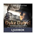 Dyke Darrel the Railroad Detective Or, The Crime of Midnig