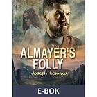 Almayer s Folly (E-bok)