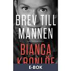 Brev till mannen, (E-bok)