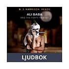 B. J. Harrison Reads Ali Baba and the Forty Thieves, Ljudb