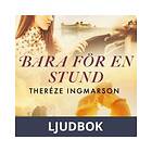 Bara för en stund, Ljudbok