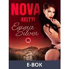 LUST Nova 5: Keltti – eroottinen novelli (E-bok)