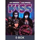 Fifth Island Music AB KISS : Partners in Crime Vol 2 (E-bok)