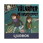 Storyside Vålnader på Vasaskeppet, Ljudbok