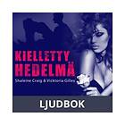 LUST Kielletty hedelmä eroottinen novelli, Ljudbok