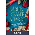 Kärlek, lögner och tarot, (E-bok)