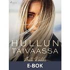 Hullun taivaassa, (E-bok)