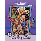 Emanu! : ångest & politik