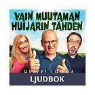 Vain muutaman huijarin tähden, Ljudbok