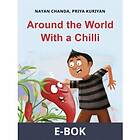 Around the World With a Chilli, (E-bok)