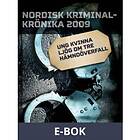 Ung kvinna ljög om tre hämndöverfall, (E-bok)