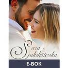 Sara sjuksköterska, (E-bok)