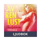 LUST Av ren lust: Skulptören, Ljudbok