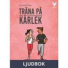 Träna på kärlek, Ljudbok