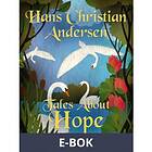 Tales About Hope, (E-bok)