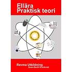 Revma utbildning Ellära Praktisk teori, (E-bok)