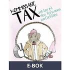Kommissarie Tax: Jakten på den försvunna snuttefilten, E-b