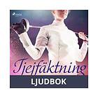 Tjejfäktning, Ljudbok