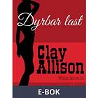 Dyrbar last, (E-bok)