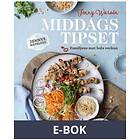 Bonnier Fakta Middagstipset : Recept från Jennys matblogg (E-bok)