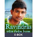 Ravindras väg från byn (E-bok)