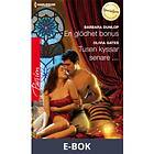 En glödhet bonus/Tusen kyssar senare ... (E-bok)