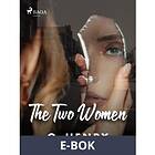 The Two Women (E-bok)