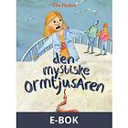 Den mystiske ormtjusaren (E-bok)