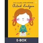 Små människor, stora drömmar: Astrid Lindgren (E-bok)