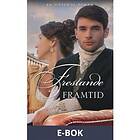 Frestande framtid (E-bok)